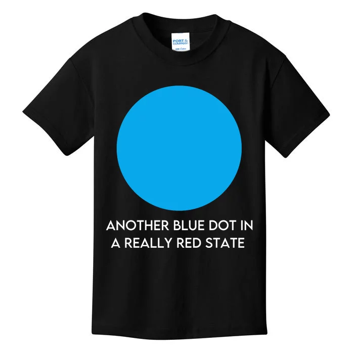 Another Bright Blue Dot In A Really Red State Funny Kids T-Shirt