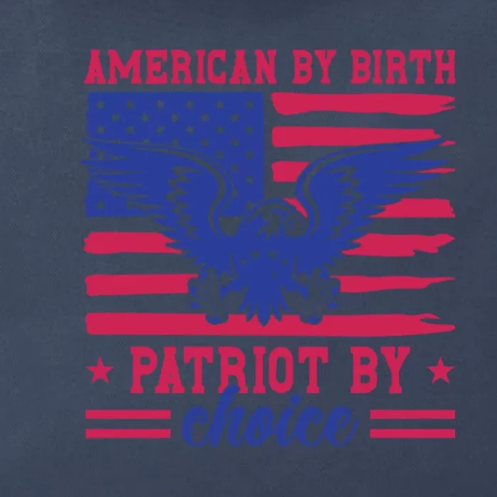 American By Birth Patriot By Choice Zip Tote Bag