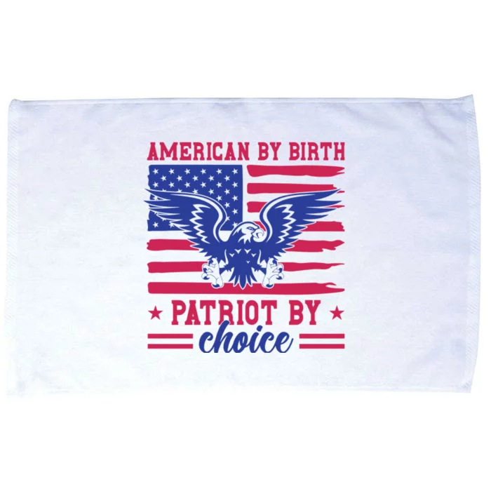 American By Birth Patriot By Choice Microfiber Hand Towel