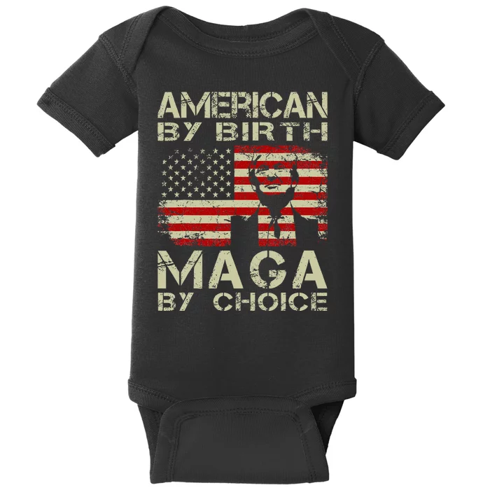 American By Birth Maga By Choice Pro Trump 2024 Us Flag Baby Bodysuit