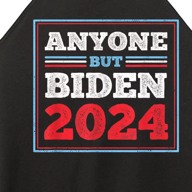 Anyone But Biden Presidential Election Women’s Perfect Tri Rocker Tank