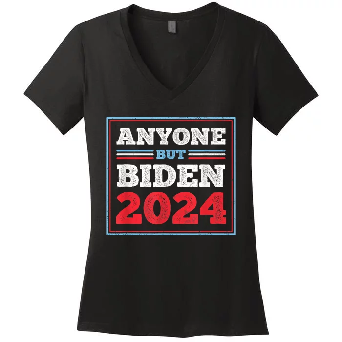 Anyone But Biden Presidential Election Women's V-Neck T-Shirt