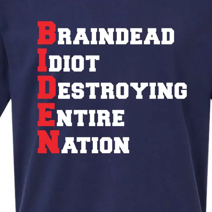 Anti Biden Braindead Idiot Destroying Entire Nation Sueded Cloud Jersey T-Shirt