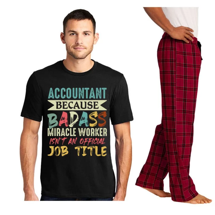 Accountant Because Badass Miracle Worker Isn't A Job Title Gift Pajama Set