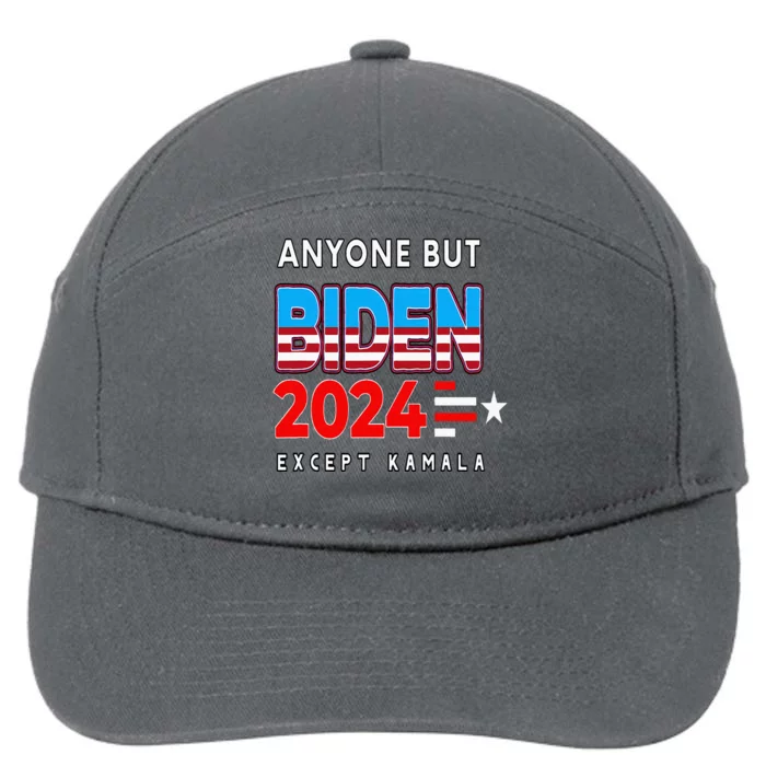 Anyone But Biden Except Kamala President Trump 2024 7-Panel Snapback Hat