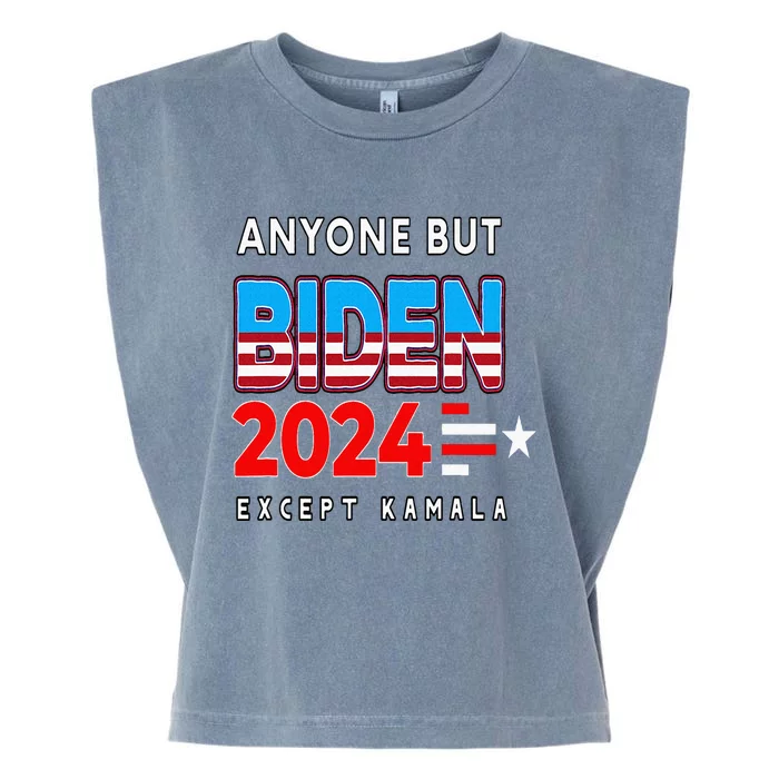 Anyone But Biden Except Kamala President Trump 2024 Garment-Dyed Women's Muscle Tee