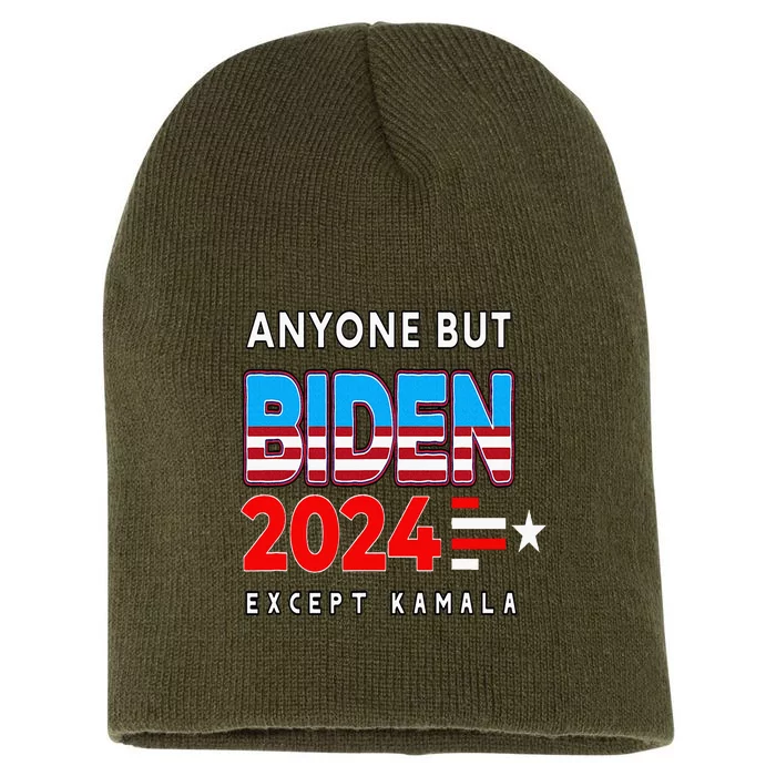 Anyone But Biden Except Kamala President Trump 2024 Short Acrylic Beanie