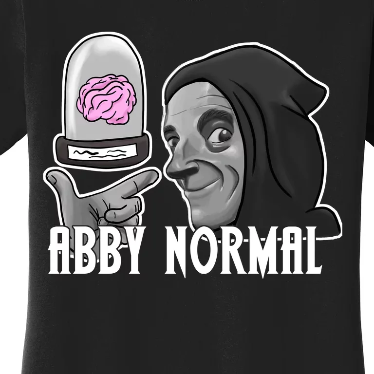 Abby Normal Abnormal Women's T-Shirt TeeShirtPalace
