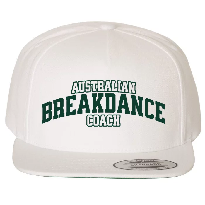 Australian Breakdance Coach Breakdancing Matching Costume Wool Snapback Cap