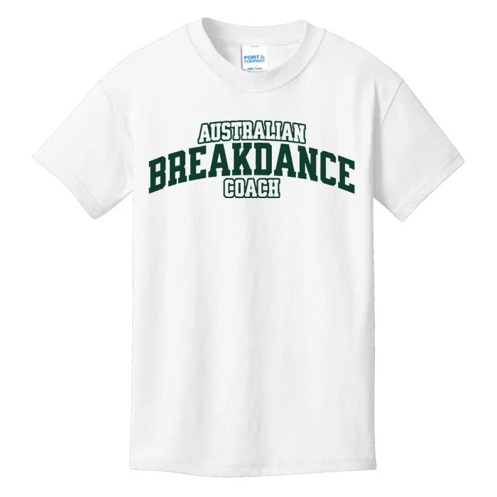 Australian Breakdance Coach Breakdancing Matching Costume Kids T-Shirt