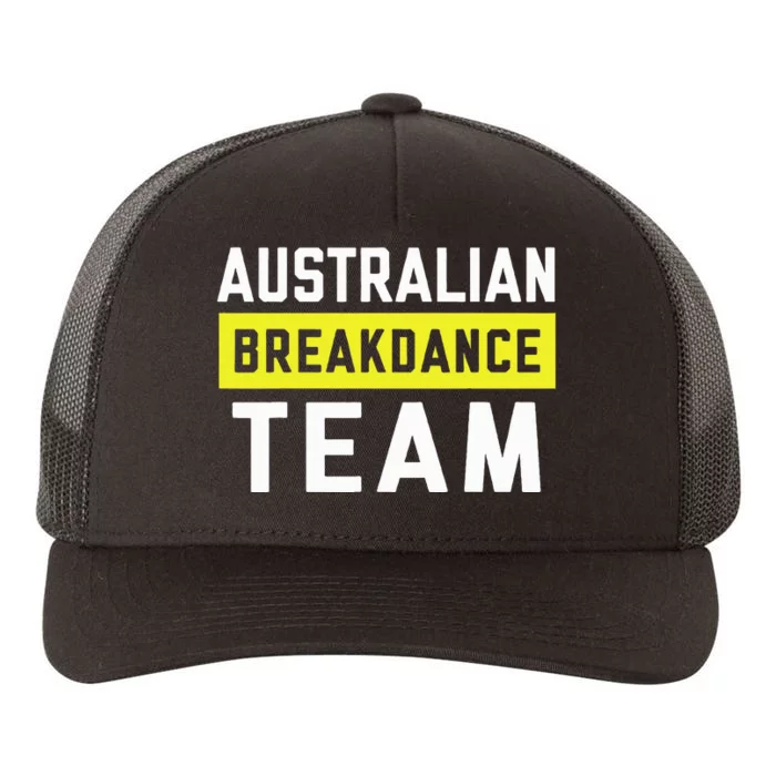 Australian Breakdancing Costume Team Break Dancer Matching Yupoong Adult 5-Panel Trucker Hat