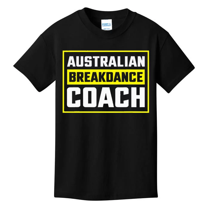 Australian Breakdancing Costume Coach Matching Kids T-Shirt