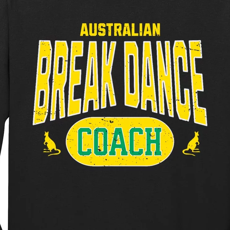 Australian Breakdance Coach Costume Outfit Halloween Party Tall Long Sleeve T-Shirt