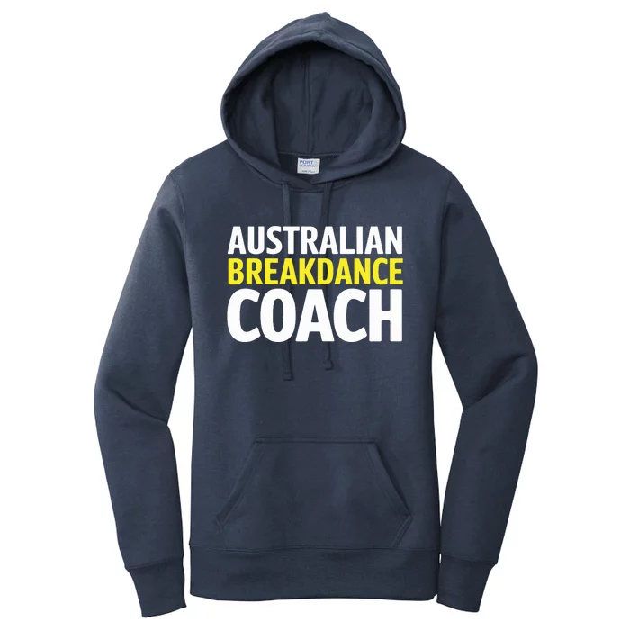 Australian Breakdancing Costume Break Dancer Coach Matching Women's Pullover Hoodie