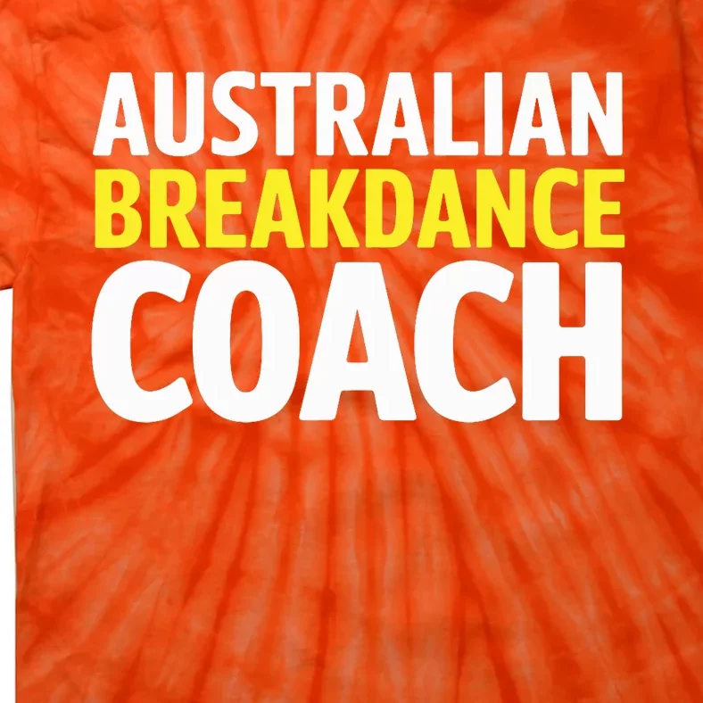 Australian Breakdancing Costume Break Dancer Coach Matching Tie-Dye T-Shirt