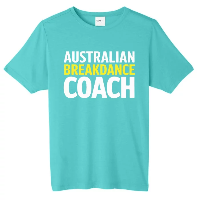 Australian Breakdancing Costume Break Dancer Coach Matching ChromaSoft Performance T-Shirt