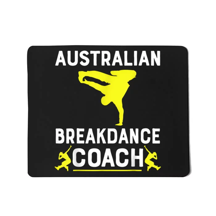 Australian Breakdancer Costume Coach Break Dancer Matching Mousepad