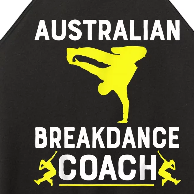 Australian Breakdancer Costume Coach Break Dancer Matching Women’s Perfect Tri Rocker Tank