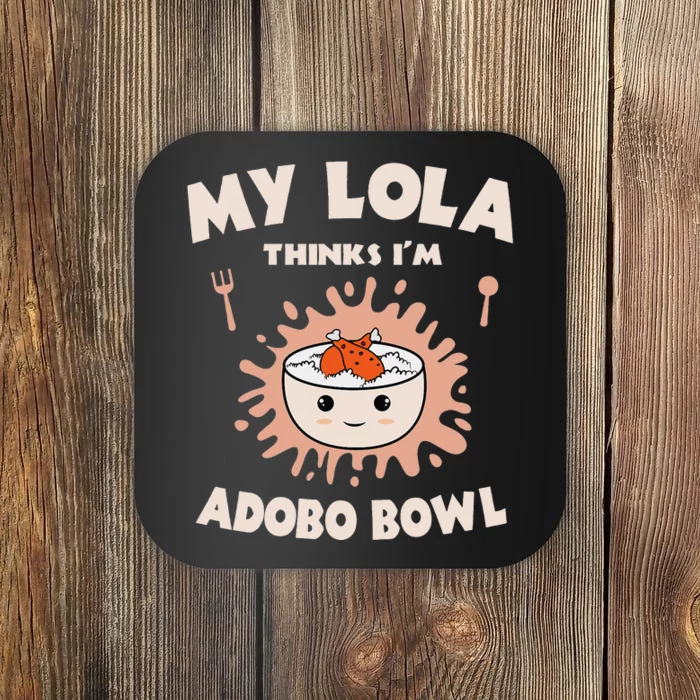 Adobo Bowl Chicken Lola Cuisine Philippine Flag Grandma Coaster