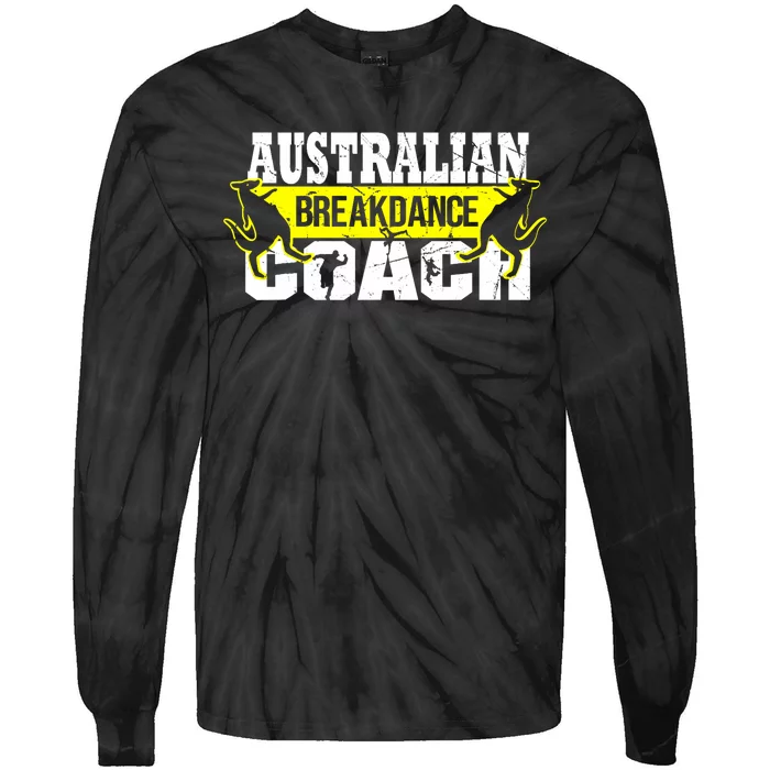 Australian Breakdance Coach Funny Breakdance Group Matching Tie-Dye Long Sleeve Shirt