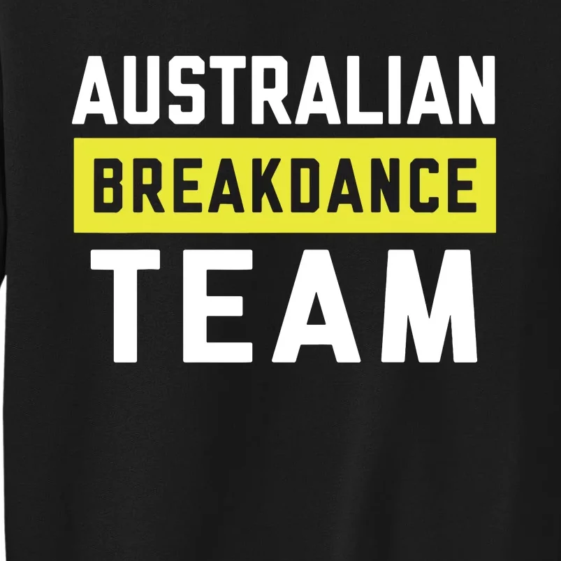 Australian Breakdancing Costume Team Break Dancer Matching Sweatshirt