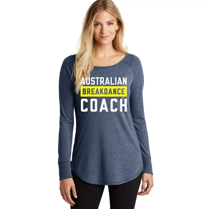 Australian Breakdancing Costume Coach Break Dancer Matching Women's Perfect Tri Tunic Long Sleeve Shirt