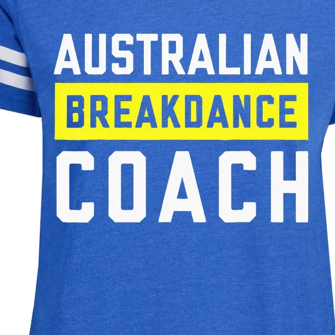 Australian Breakdancing Costume Coach Break Dancer Matching Enza Ladies Jersey Football T-Shirt