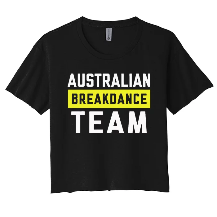 Australian Breakdancing Costume Team Break Dancer Matching Women's Crop Top Tee