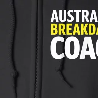 Australian Breakdancing Costume Break Dancer Coach Matching Full Zip Hoodie