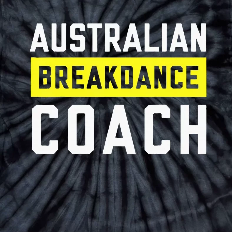 Australian Breakdancing Costume Coach Break Dancer Matching Tie-Dye T-Shirt