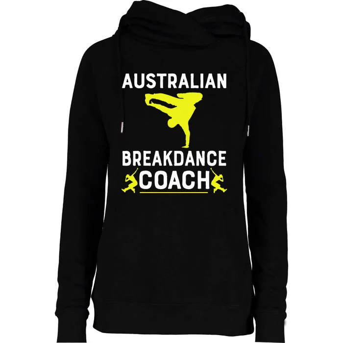 Australian Breakdancer Costume Coach Break Dancer Matching Womens Funnel Neck Pullover Hood