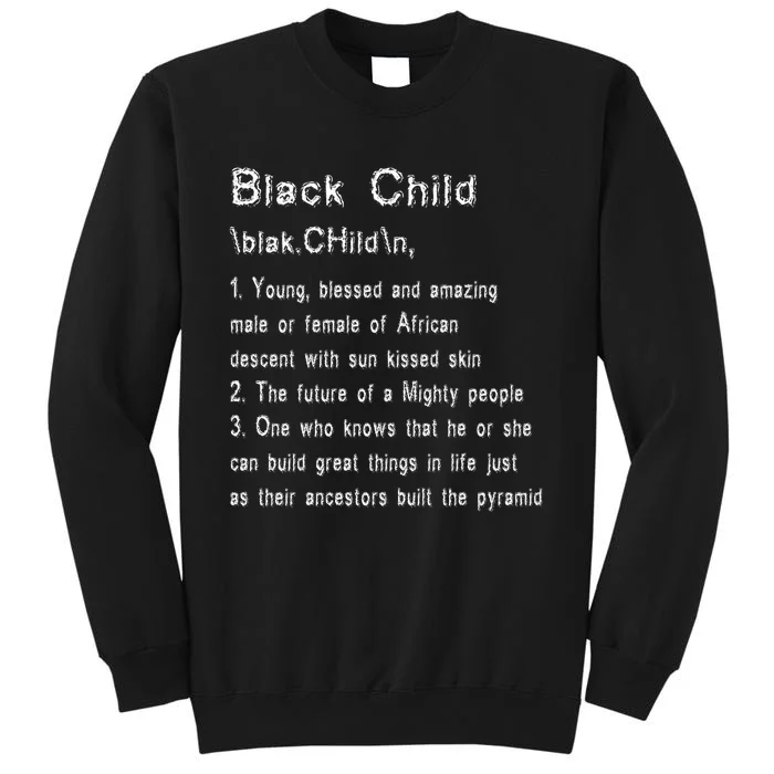 African Blessed Child Gift Black History Tall Sweatshirt