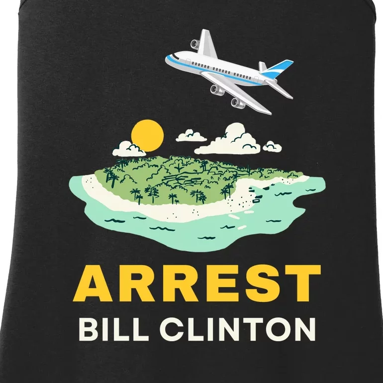 Arrest Bill Clinton Epstein Island Ladies Essential Tank