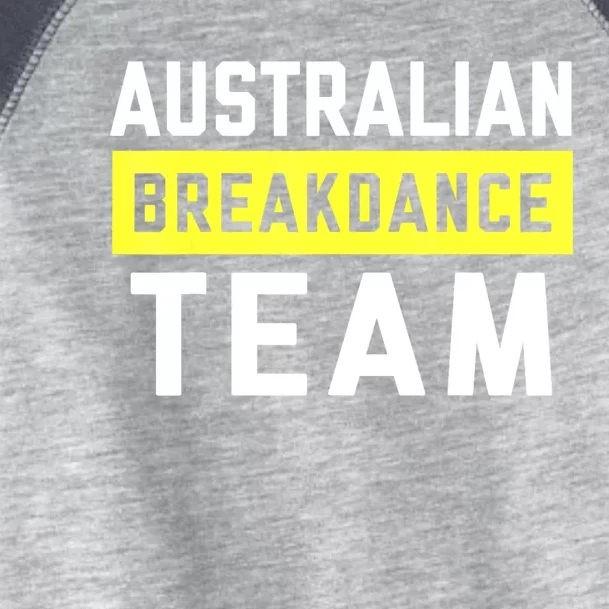 Australian Breakdancing Costume Team Break Dancer Matching Toddler Fine Jersey T-Shirt