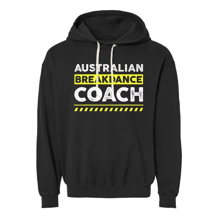 Australian Breakdancing Costume Matching Coach Break Dancer Garment-Dyed Fleece Hoodie