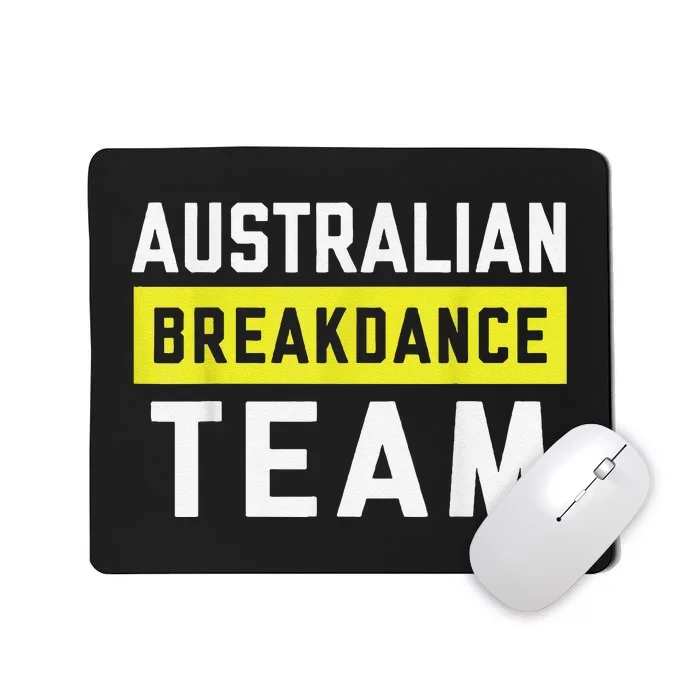 Australian Breakdancing Costume Team Break Dancer Matching Mousepad