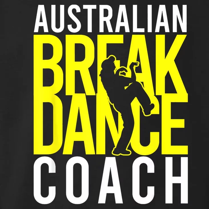 Australian Breakdance Coach Toddler Hoodie