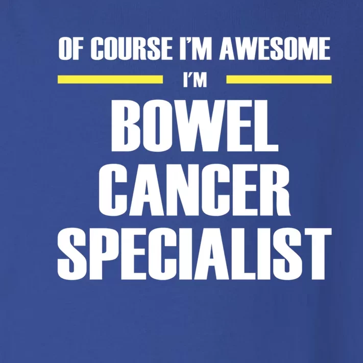 Awesome Bowel Cancer Specialist Gift Toddler Long Sleeve Shirt