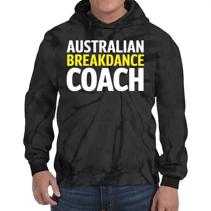 Australian Breakdancing Costume Break Dancer Coach Matching Tie Dye Hoodie