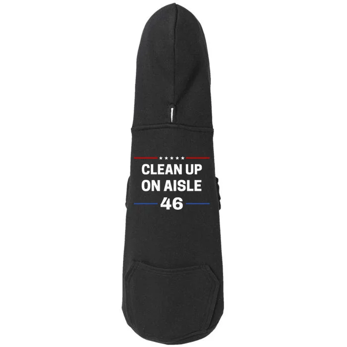 Anti Biden Clean Up On Aisle 46 Impeach Biden Political Doggie 3-End Fleece Hoodie