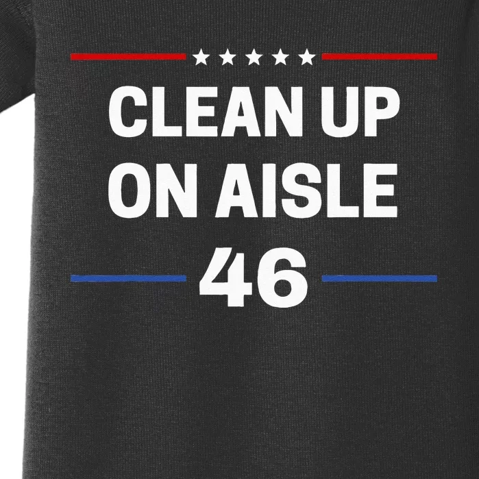 Anti Biden Clean Up On Aisle 46 Impeach Biden Political Baby Bodysuit