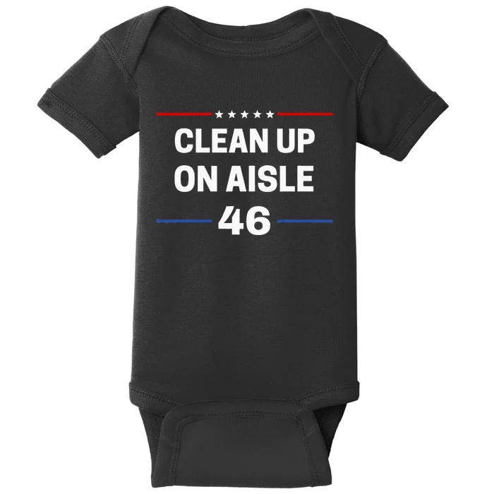 Anti Biden Clean Up On Aisle 46 Impeach Biden Political Baby Bodysuit