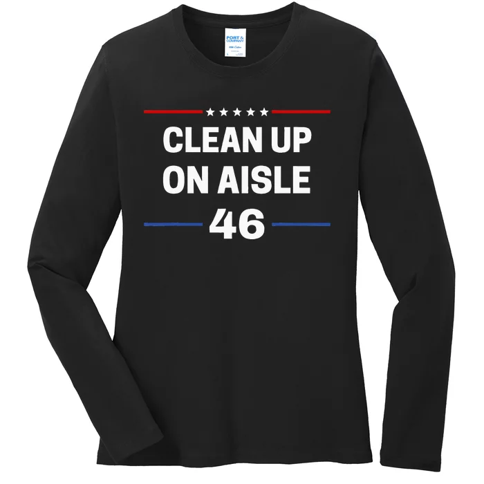 Anti Biden Clean Up On Aisle 46 Impeach Biden Political Ladies Long Sleeve Shirt