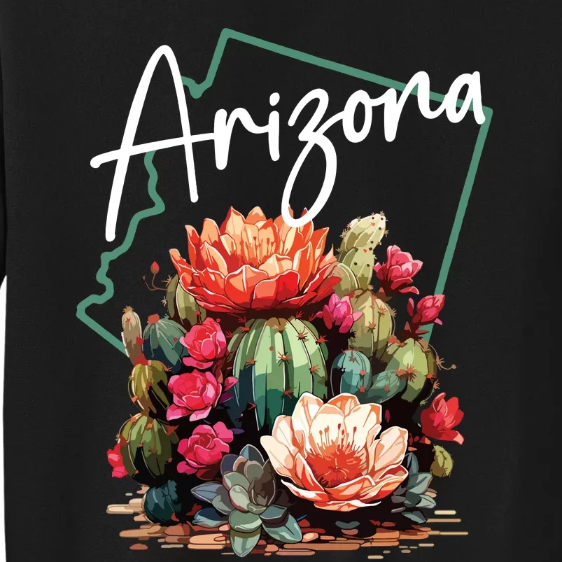 Arizona Blooming Cactus Flowers Love State Of Arizona Cute Tall Sweatshirt