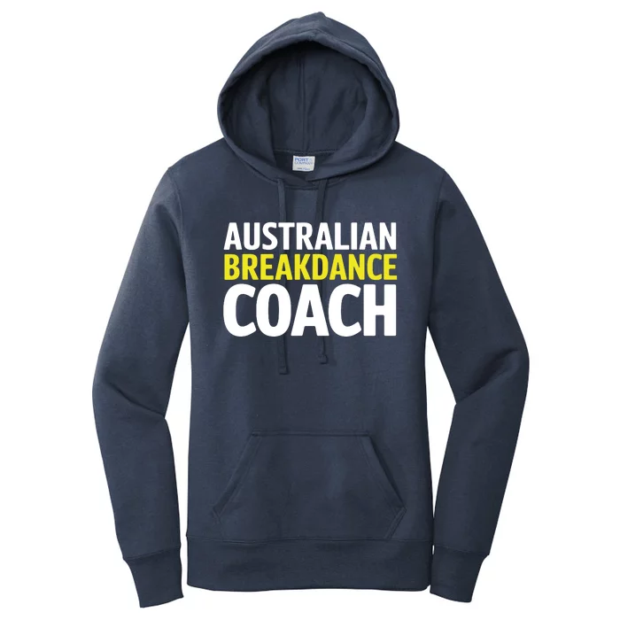 Australian Breakdancing Costume Break Dancer Coach Matching Women's Pullover Hoodie