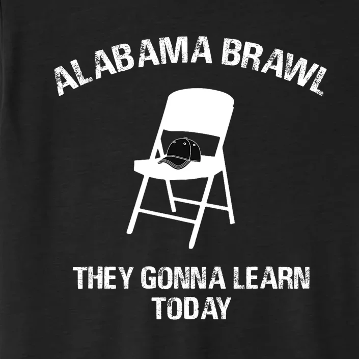 Alabama Brawl Chair Shirts A Mass Brawl Breaks Out On Alabama ChromaSoft Performance T-Shirt