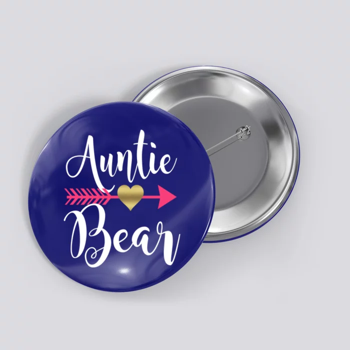 Auntie Bear Cute Aunt Niece Nephew Aunts Funny Gift Button