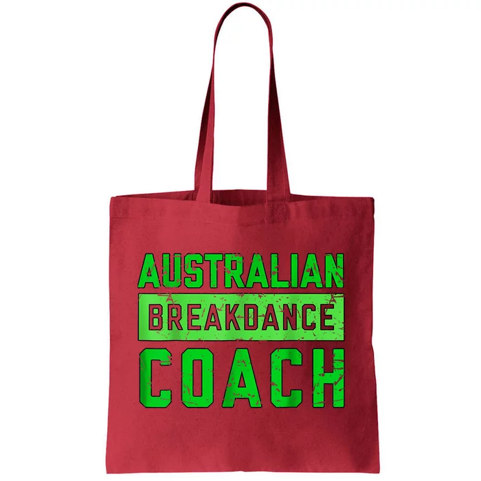 Australian Breakdancing Costume Coach Break Dancer Matching Tote Bag