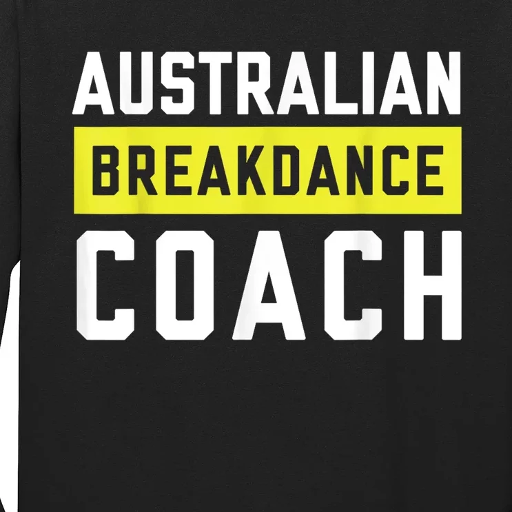 Australian Breakdancing Costume Coach Break Dancer Matching Long Sleeve Shirt