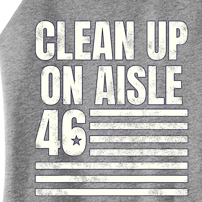 Anti Biden Clean Up On Aisle 46 Impeach Biden Women’s Perfect Tri Rocker Tank